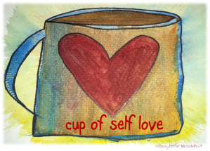 Cup Of Self Love